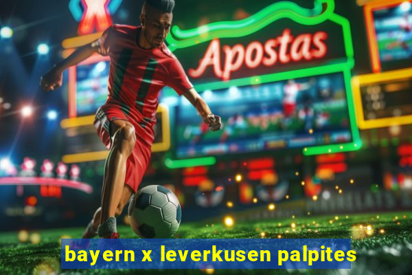 bayern x leverkusen palpites